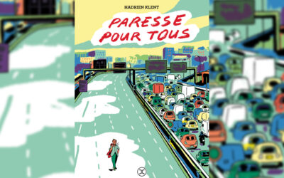 Paresse pour tous de Hadrien Klent