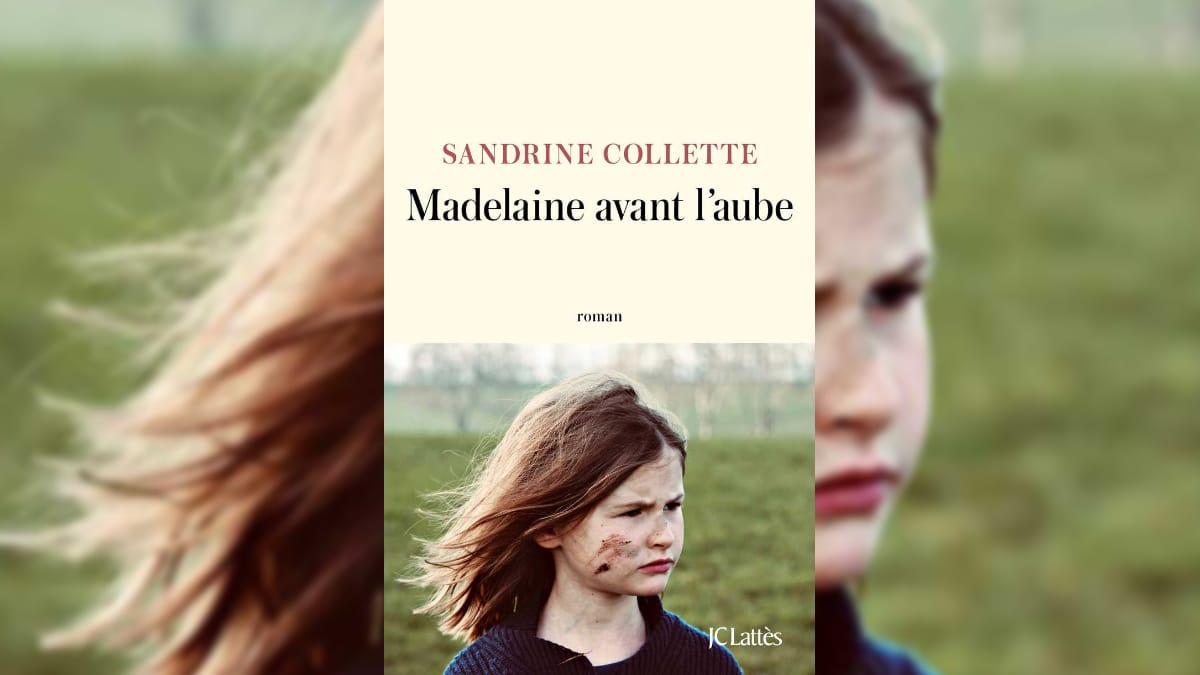 Madelaine avant l’aube, magistral