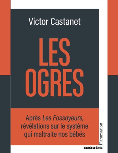 Les Ogres de Victor Castanet