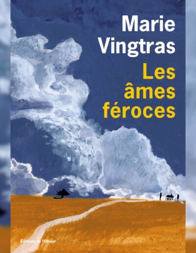 Les âmes féroces, le nouveau Vingtras